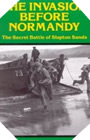 Image : The Invasion Before Normandy: Secret Battle of Slapton Sands 