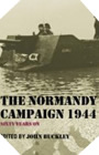 Image : The Normandy Campaign 1944: Sixty Years on 