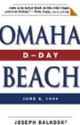 Image : Omaha Beach: D-Day, June 6, 1944