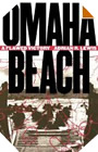Image : Omaha Beach: A Flawed Victory