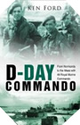 Image : D-Day Commando: From Normandy to the Maas with 48 Royal Marine Commando
