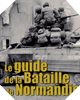 Image : Le guide de la bataille de Normandie