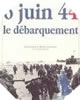 Image : 6 juin 44, le débarquement 