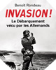 Image : Invasion ! Le débarquement vu du côté allemand 
