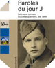 Image : Paroles du Jour J - Lettres et carnets du Débarquement, été 1944 (Version Librio)