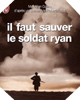 Image : le livre d'Il faut sauver le soldat Ryan