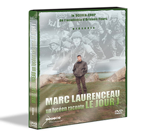 DVD Marc Laurenceau un lycéen raconte le Jour J