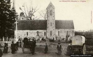 L’église de La Meauffe avant la Seconde Guerre mondiale. Photo : DR