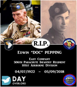 Edwin "Doc" Pepping, 1922-2018 - Easy Company, 506th Parachute Infantry Regiment, 101st (US) Airborne Division