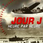 Jour J Heure par Heure OREP Marc Laurenceau