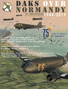 Du 2 au 9 juin 2019, plus de trente DC-3/C-47 se réuniront à l'occasion du 75e anniversaire du débarquement et de la bataille de Normandie.