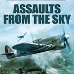 Air War D-Day - Assaults from the Sky - Martin Bowman