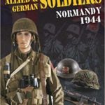 Allied And German Soldiers Normandy 1944 - Erwan Pauleian
