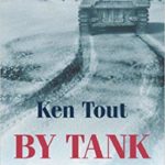 By Tank - D to VE Days - Ken Tout