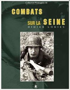 Combats sur la Seine - Didier Lodieu