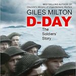 D-Day Giles Milton