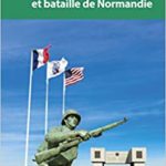 Guide Vert Plages du débarquement et bataille de Normandie Michelin