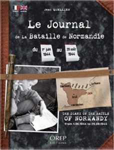 Journal de la Bataille de Normandie. Du 1er juin 1944 au 29 août 1944 - Jean Quellien