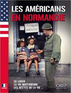 Les Américains en Normandie - Jean Quellien