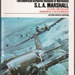 Night Drop - The American Airborne Invasion of Normandy - S. L. A. Marshall