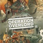 Opération Overlord - Tome 04 - Commando Kieffer