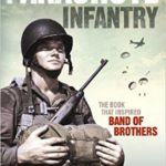 Parachute Infantry - David Kenyon Webster