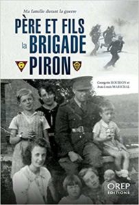 Père et fils à la Brigade Piron - Houbion - Marichal