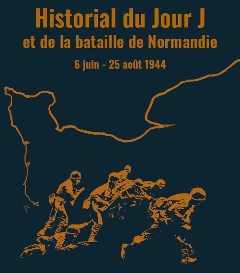 Historial du Jour J et de la bataille de Normandie.